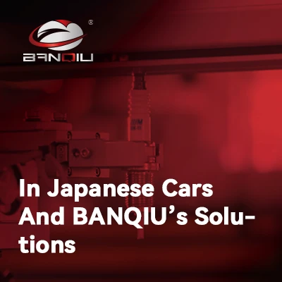 În mașini japoneze și soluții Banqiu